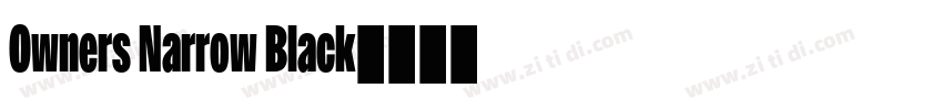 Owners Narrow Black字体转换